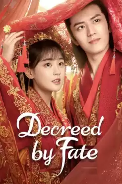 Decreed by Fate (2022) ท่านหญิง อย่าชิงหย่ากับข้า (พากย์ไทย) Ep.1-16 (จบ)