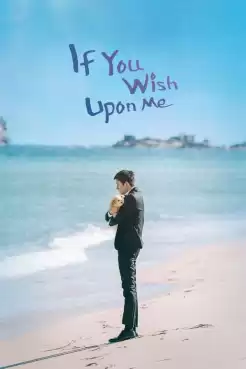 If You Wish Upon Me (2022) ซับไทย Ep.1-16 (จบ)