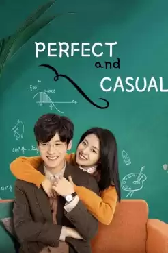 Perfect and Casual (2020) ลุ้นรักคู่รักกำมะลอ (พากย์ไทย) EP.1-24 (จบ)