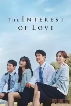 The Interest of Love (2022) เมื่อเราเข้าใจรัก (ซับไทย) EP.1-16 [จบ]