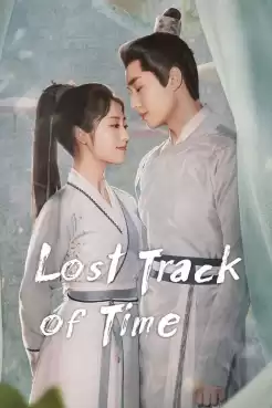 Lost Track of Time ลืมเลือนเวลา (พากย์ไทย) Ep.1-30 [จบ] EP.Special (ตอนพิเศษ)