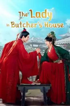 The Lady in Butchers House (2022) หูเจียวยอดดวงใจ (ซับไทย) Ep.1-36 (จบ)