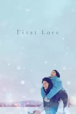 First Love รักแรก (2022) (พากย์ไทย) EP.1-9 [จบ]