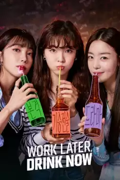 Work Later, Drink Now (พากย์ไทย) EP.1-12 [จบ]